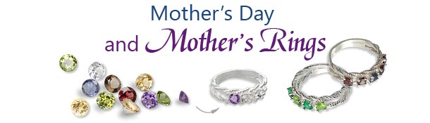 Mother's Day and Mother's Day Rings