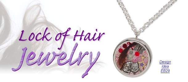 Jewelry Making Article - Lock of Hair Jewelry - Fire Mountain Gems and Beads