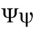 Upper and Lower Case Greek Letter Psi