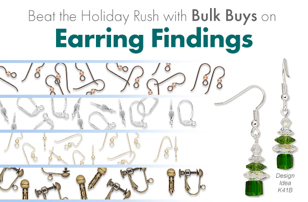 Beat the Holiday Rush with Bulk Buys on Earring Findings