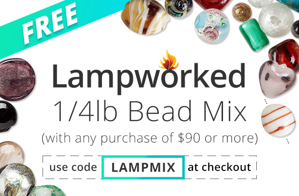  Lampw%rked . 14lb Bead Mix with any purchase of $90 or more D - - oy use code LAMPMIX at checkout 