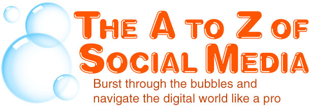 The A to Z of Social Media