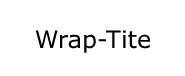 Wrap-Tite